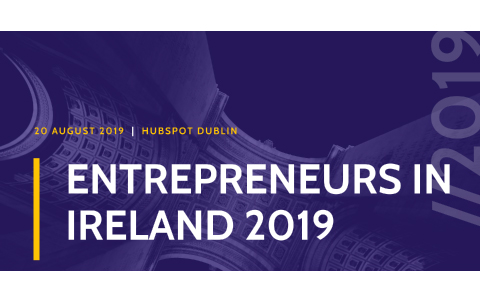 Entrepreneurs in Ireland 2019