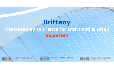 Brittany: The Gateway to France for Irish Food & Drink Exporters